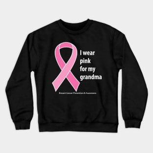 Breast cancer ribbon for grandma, with white type Crewneck Sweatshirt